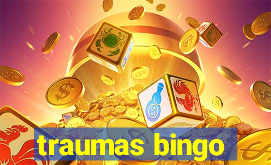 traumas bingo